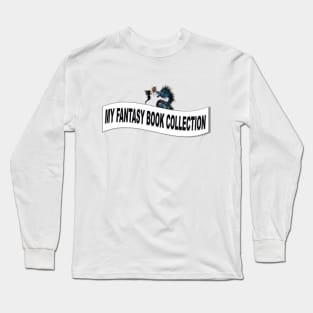 My Fantasy Book Collection Label Long Sleeve T-Shirt